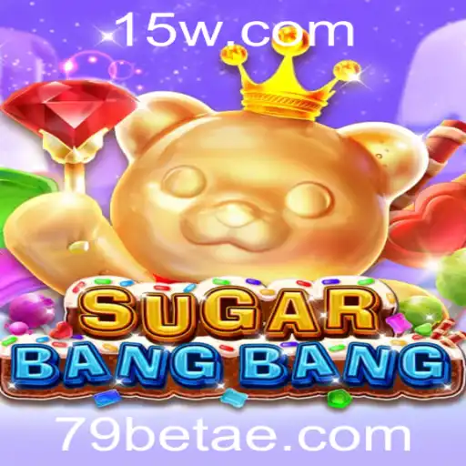 Descubra o Mundo Empolgante de SUGARBANGBANG: Um Guia Completo com 79bet